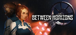 Between Horizons (2024) - Game details | Adventure Gamers