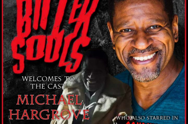 Candyman's Michael Hargroves Joins The Cast Of Voodoo Horror BITTER SOULS! -