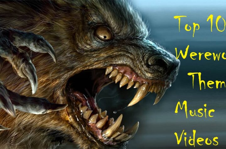 Top 10 Werewolf-Themed Music Videos! -