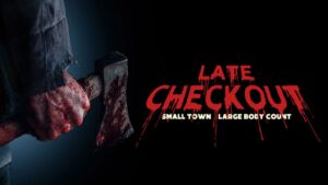 Review- Late Checkout (2023)
