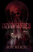 #HorrorForLibraries Giveaway: Invaginies by Joe Koch