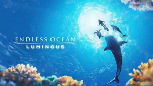 Endless Ocean Luminous Review