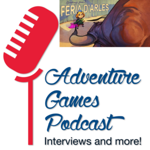 Episode 46 – Reviews of Feria D’Arles and Over the Alps and Adventure Game of the Year/Decade — Adventure Games Podcast