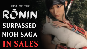Rise of the Ronin Surpassed The Nioh Saga In Sales During Its First Months of Release